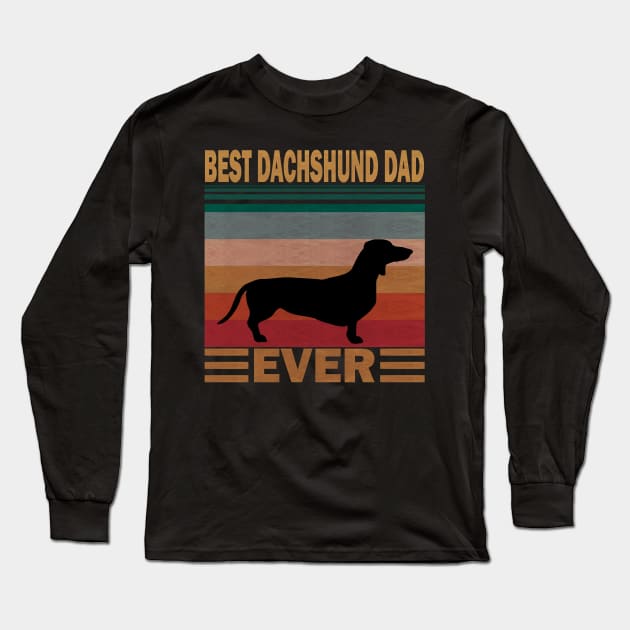 Dog Vintage Dachshund Dad Retro Wiener Dog s Retro Dachshund Dad Vintage Wiener Dog LoverClass paws Long Sleeve T-Shirt by Olegpavlovmmo